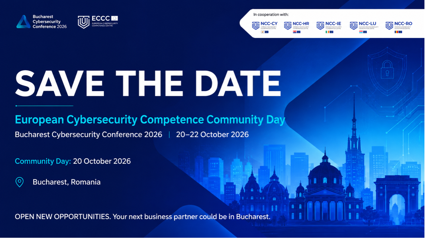 Save the date - European Cybersecurity Competence Community Day, Bucharest, 20 October 2026